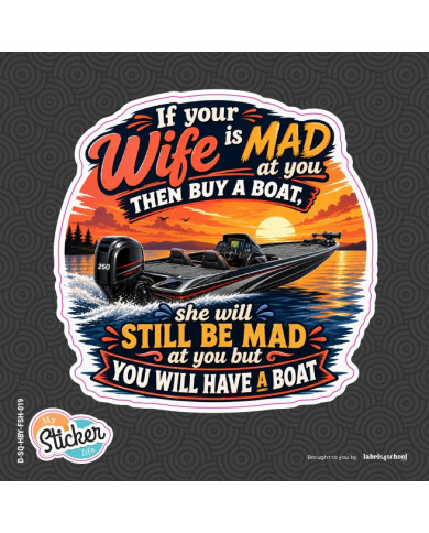 My Sticker Life  - Wife is mad - Buy a boat (019) 8.5cm(H) x 8.5cm(L) Sticker